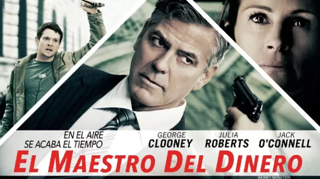 Jack O'Connel, George Clooney y Julia Roberts en la película "El Maestro del Dinero"