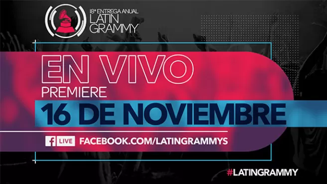 Promo Latin Grammy 2017 en Vivo
