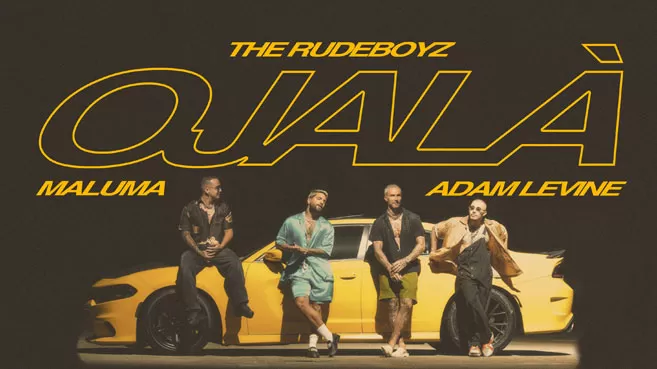 Póster de "Ojalá" - The Rudeboyz, Maluma y Adam Levine apoyados en un carro amarillo