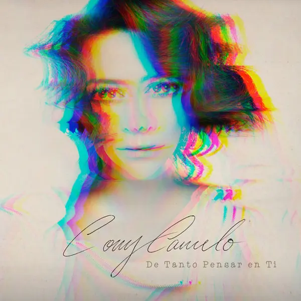Cony Camelo - De Tanto Pensar en Ti